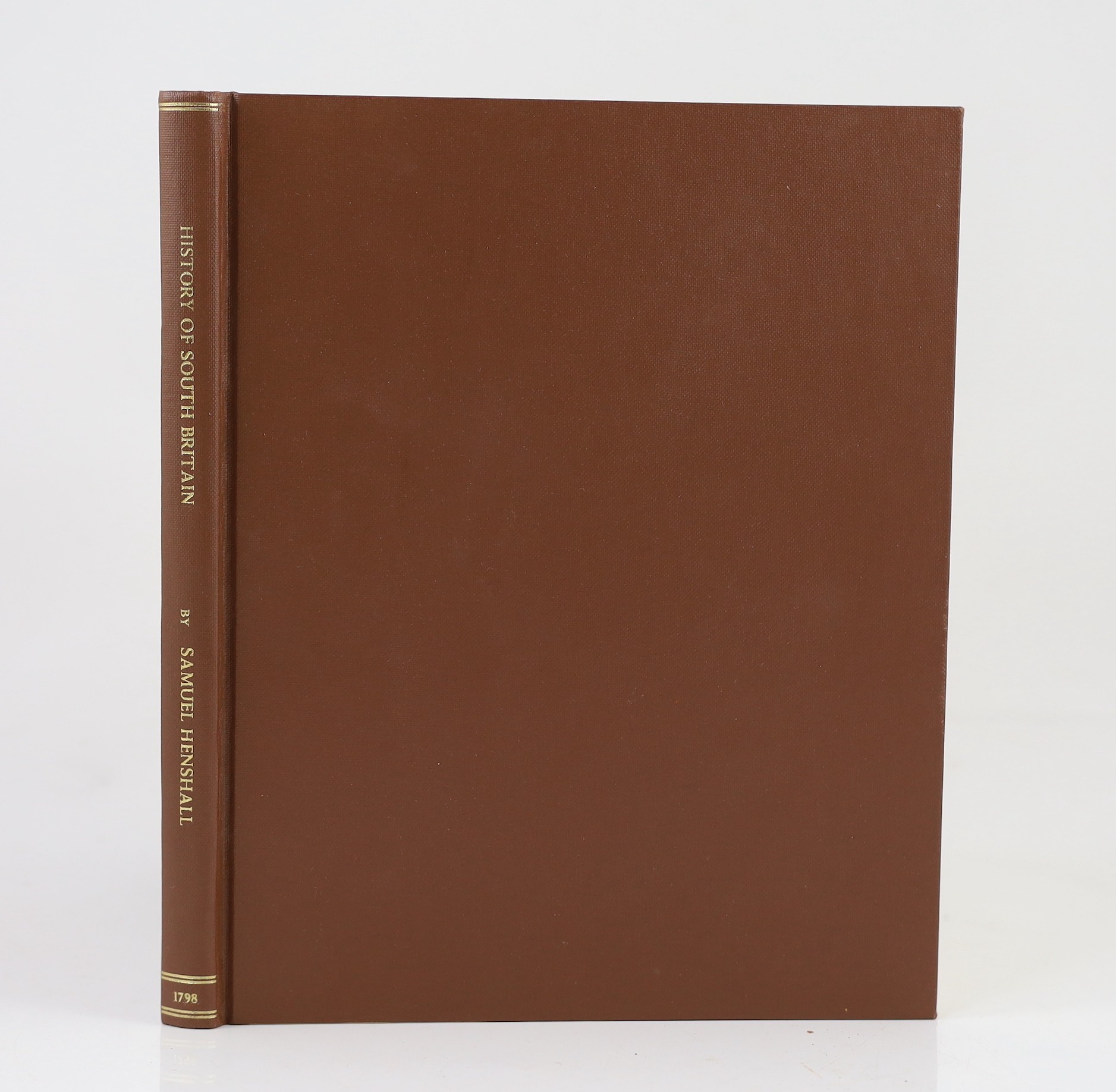 KENT: Domesday; or, an Actual Survey of South Britain, by the Commissioners of William the Conqueror....faithfully translated, with an introduction, notes, and illustrations, by Samuel Henshall and John Wilkinson.... Thi
